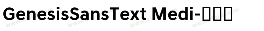 GenesisSansText Medi字体转换